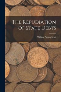 Produktbild: The Repudiation of State Debts