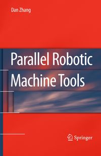 Produktbild: Parallel Robotic Machine Tools