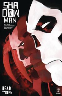Produktbild: Shadowman (2018) Volume 2: Dead and Gone