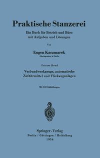 Produktbild: Verbundwerkzeuge, automatische Zuf&uuml;hrmittel und Flie&szlig;weganlagen