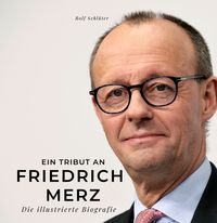 Produktbild: Ein Tribut an Friedrich Merz