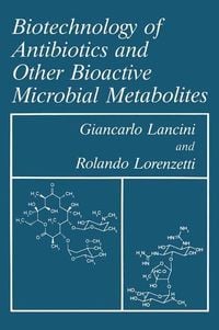 Produktbild: Biotechnology of Antibiotics and Other Bioactive Microbial Metabolites