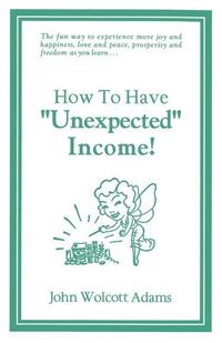 Produktbild: How To Have Unexpected Income