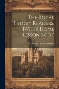 Produktbild: The Royal History Readers. [With] Home Lesson Book
