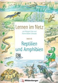 Produktbild: Lernen im Netz, Heft 45: Reptilien und Amphibien