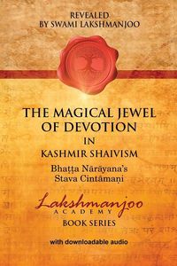 Produktbild: The Magical Jewel of Devotion in Kashmir Shaivism