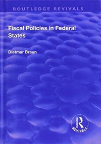 Produktbild: Braun, D: Fiscal Policies in Federal States
