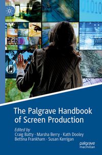 Produktbild: The Palgrave Handbook of Screen Production