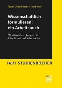 Produktbild: Wissenschaftlich formulieren: ein Arbeitsbuch