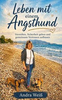 Produktbild: Leben mit einem Angsthund
