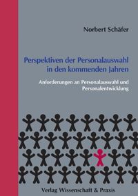 Produktbild: Perspektiven der Personalauswahl in den kommenden Jahren.