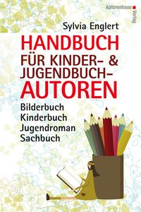 Produktbild: Handbuch f&uuml;r Kinder- und Jugendbuchautoren