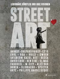 Bild vom Artikel Street Art: Legendäre Künstler und ihre Visionen mit u.a. Banksy, Shepard Fairey, Swoon u.v.m. vom Autor Alessandra Mattanza