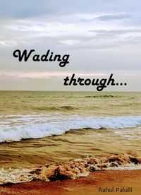 Produktbild: Wading Through...