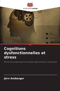 Produktbild: Cognitions dysfonctionnelles et stress