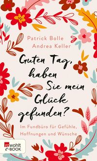 Produktbild: Guten Tag, haben Sie mein Gl&uuml;ck gefunden?