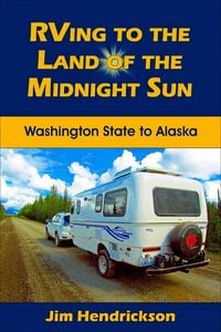 Produktbild: RVing to the Land of the Midnight Sun