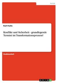 Produktbild: Konflikt und Sicherheit - grundlegende Termini im Transformationsprozess?