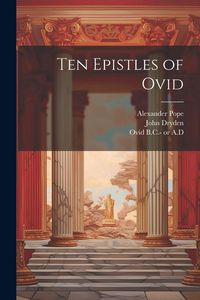Produktbild: Ten Epistles of Ovid