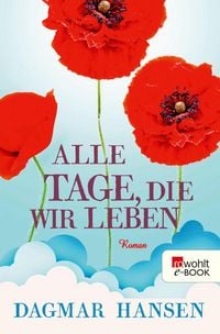 Produktbild: Alle Tage, die wir leben