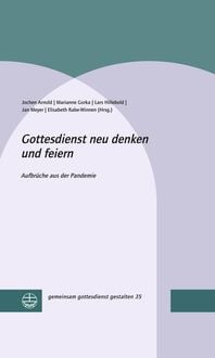 Produktbild: Gottesdienst neu denken und feiern