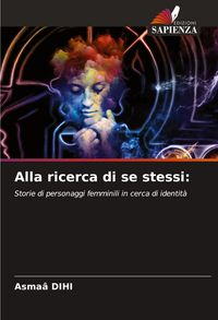 Produktbild: Alla ricerca di se stessi: