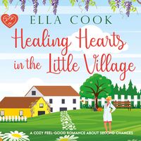 Produktbild: Healing Hearts in the Little Village