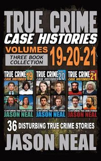 Produktbild: True Crime Case Histories - (Books 19, 20, & 21)