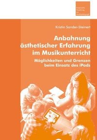 Produktbild: Sander-Steinert, K: Anbahnung &auml;sthetischer Erfahrung im Musi
