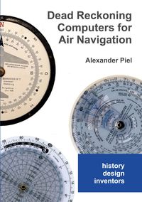 Bild vom Artikel Dead Reckoning Computers for Air Navigation vom Autor Alexander Piel