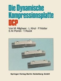 Produktbild: Die Dynamische Kompressionsplatte DCP