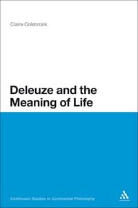 Produktbild: Deleuze and the Meaning of Life