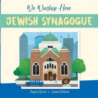 Produktbild: Wood, A: We Worship Here: Jewish Synagogue