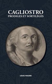 Produktbild: Cagliostro, Prodiges et Sortil&egrave;ges