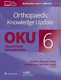 Produktbild: Orthopaedic Knowledge Update&reg;: Hip and Knee Reconstruction 6 Print + Ebook