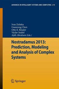 Produktbild: Nostradamus 2013: Prediction, Modeling and Analysis of Complex Systems
