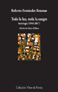 Produktbild: Toda la luz, toda la sangre : antolog&iacute;a, 1978-2017