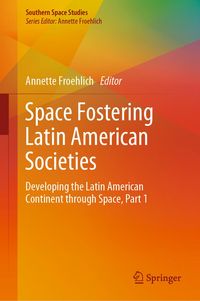 Produktbild: Space Fostering Latin American Societies