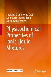 Produktbild: Physicochemical Properties of Ionic Liquid Mixtures