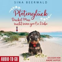 Produktbild: Pfotengl&uuml;ck - Dackel Max sucht seine gro&szlig;e Liebe