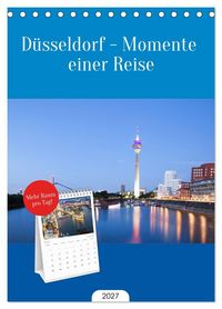 Produktbild: Tischplaner 2027 - D&uuml;sseldorf - Momente einer Reise (A5 Tischkalender zum Aufstellen) CALVENDO