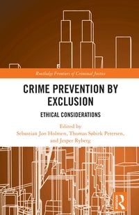 Produktbild: Crime Prevention by Exclusion