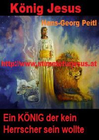 Produktbild: Stimme f&uuml;r Jesus / K&ouml;nig JESUS, ein K&Ouml;NIG der kein Herrscher sein wollte