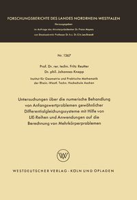 Produktbild: Untersuchungen &uuml;ber die numerische Behandlung von Anfangswertproblemen gew&ouml;hnlicher Differentialgleichungssysteme mit Hilfe von LIE-Reihen und Anwendu
