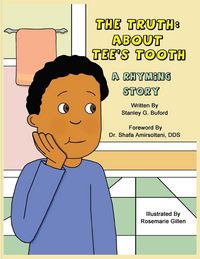 Produktbild: The Truth About Tee's Tooth