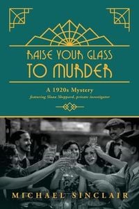 Produktbild: Raise Your Glass to Murder