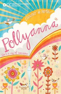 Produktbild: Porter, E: Oxford Children's Classics: Pollyanna