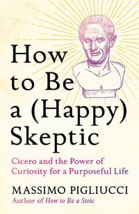 Produktbild: How to Be a (Happy) Skeptic