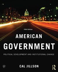 Produktbild: American Government: Political Development and Institutional Change
