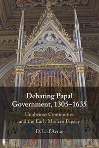 Produktbild: Debating Papal Government, 1305-1635